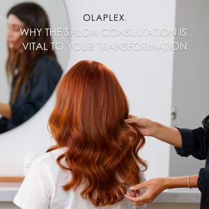 Why The Salon Consultation Is Vital to Your Transformation